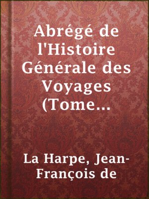 cover image of Abrégé de l'Histoire Générale des Voyages (Tome premier)